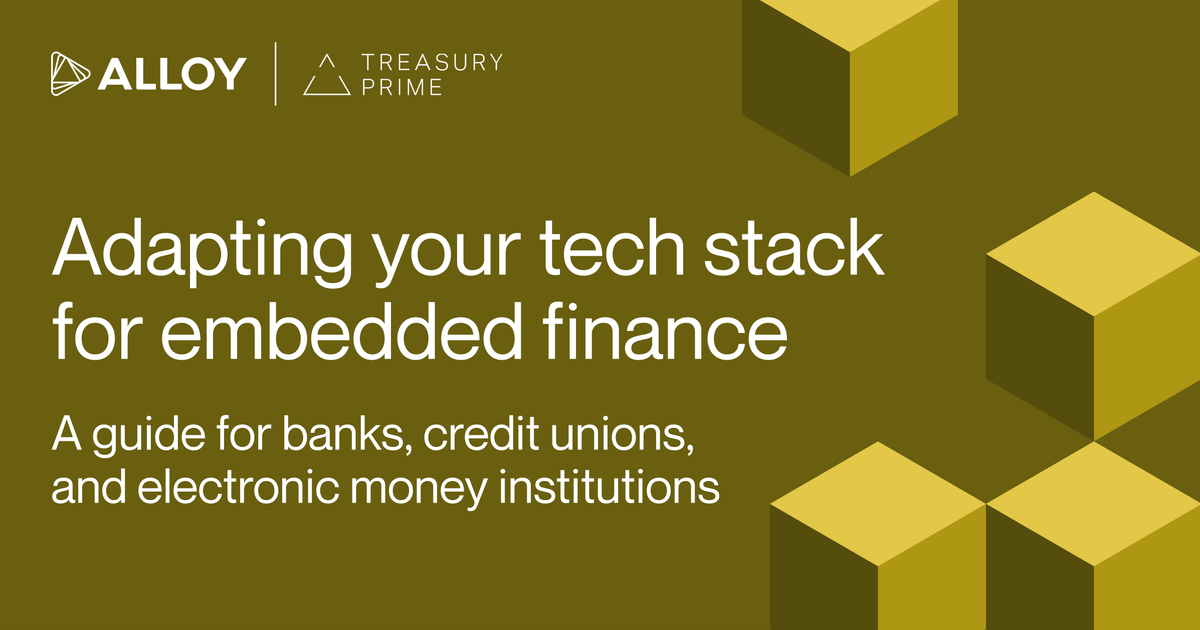 Adapting Your Tech Stack for Embedded Finance | Alloy